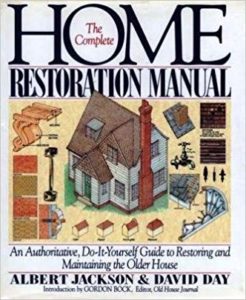 The Complete Home Restoration Manual