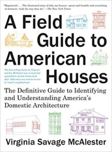 Field Guide to American Houses